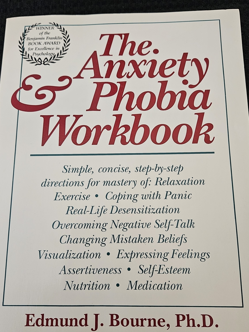 The Anxiety & Phobia Workbook
